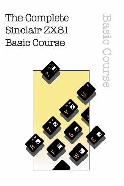 The Complete Sinclair ZX81 Basic Course - Beam Software; Tbd