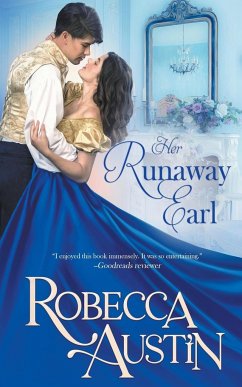 Her Runaway Earl - Austin, Robecca