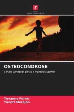 OSTEOCONDROSE - Ferrer, Yovanny;Morejón, Yanett