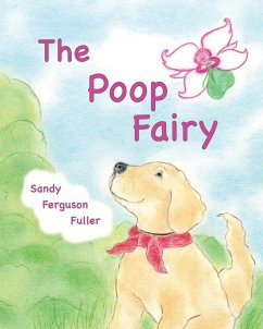 The Poop Fairy - Fuller, Sandy Ferguson