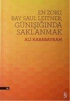 En Zoru Bay Saul Leitner, Günisiginda Saklanmak