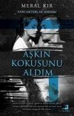 Askin Kokusunu Aldim