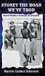 STONEY THE ROAD WE'VE TROD - Bild 1
