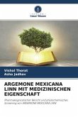 ARGEMONE MEXICANA LINN MIT MEDIZINISCHEN EIGENSCHAFT