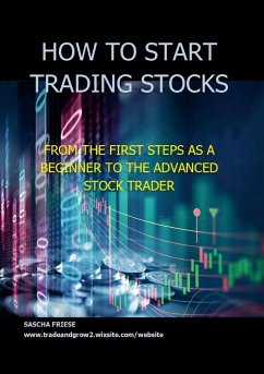 How to start trading stocks - Friese, Sascha