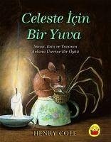 Celeste Icin Bir Yuva - Cole, Henry