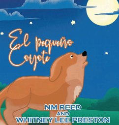 The Littlest Coyote (Spanish Edition) - Nm Reed