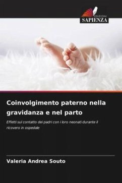 Coinvolgimento paterno nella gravidanza e nel parto - Andrea Souto, Valeria