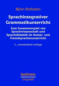 Sprachintegrativer Grammatikunterricht (eBook, PDF) - Rothstein, Björn