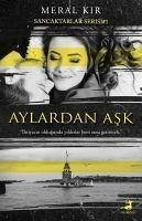 Aylardan Ask - Kir, Meral