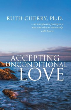 Accepting Unconditional Love - Cherry, Ruth