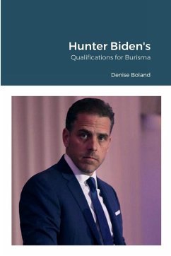 Hunter Biden's Qualifications for Burisma - Boland, Denise