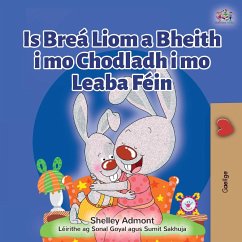 I Love to Sleep in My Own Bed (Irish Book for Kids) - Admont, Shelley; Books, Kidkiddos