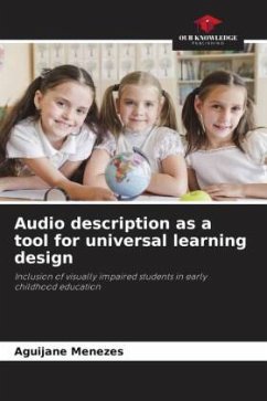 Audio description as a tool for universal learning design - Menezes, Aguijane