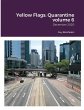 Yellow Flags - Bild 1