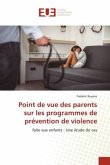 Point de vue des parents sur les programmes de prévention de violence