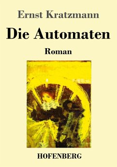 Die Automaten - Kratzmann, Ernst