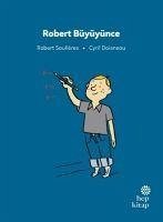 Robert Büyüyünce - Soulières, Robert