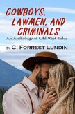 Cowboys, Lawmen, and Criminals (eBook, ePUB)