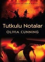 Tutkulu Notalar - Cunning, Olivia