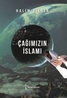 Cagimizin Islami - Bilgin, Halim