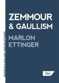 Zemmour & Gaullism