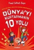 Dünyayi Kurtarmanin 10 Yolu