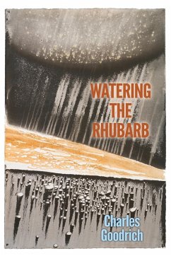 Watering the Rhubarb - Goodrich, Charles