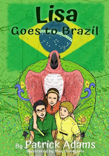 Lisa Goes to Brazil (Amazing Lisa, #6) (eBook, ePUB) Lisa Goes to Brazil (Amazing Lisa, #6) (eBook, ePUB)