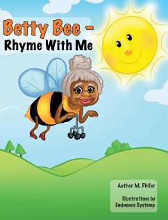 Betty Bee-Rhyme With Me - Phifer, Marissa