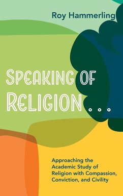 Speaking of Religion . . . - Hammerling, Roy