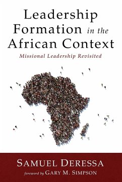 Leadership Formation in the African Context - Deressa, Samuel