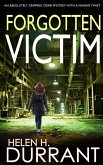 FORGOTTEN VICTIM an absolutely gripping crime mystery with a massive twist