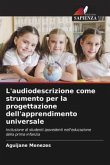 L'audiodescrizione come strumento per la progettazione dell'apprendimento universale