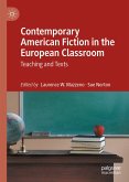 Contemporary American Fiction in the European Classroom (eBook, PDF)