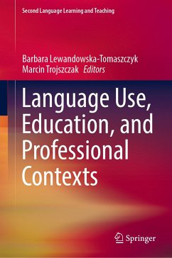 Language Use, Education, and Professional Contexts (eBook, PDF)