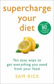 Supercharge Your Diet (eBook, ePUB)