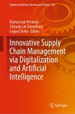 Innovative Supply Chain Management via Digitalization and Artificial Intelligence (eBook, PDF)