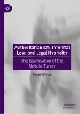 Authoritarianism, Informal Law, and Legal Hybridity (eBook, PDF)