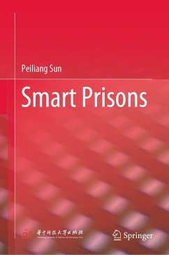 Smart Prisons (eBook, PDF) - Sun, Peiliang
