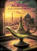Aladino e la lanterna magica (eBook, ePUB)