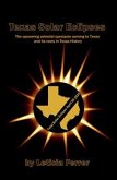 Texas Solar Eclipses (eBook, ePUB)