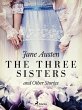 The Three Sisters and Other Stories... - Bild 1