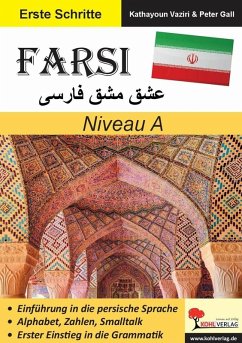 FARSI / Niveau A (Band 3) (eBook, PDF) - Vaziri, Kathayoun; Gall, Peter