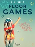 Floor Games (eBook, ePUB)