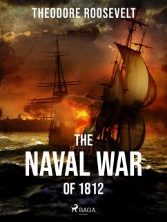 Cover The Naval War of 1812 (eBook, ePUB)