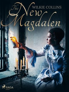The New Magdalen (eBook, ePUB) - Collins, Wilkie