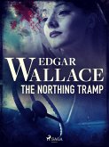 The Northing Tramp (eBook, ePUB) The Northing Tramp (eBook, ePUB)
