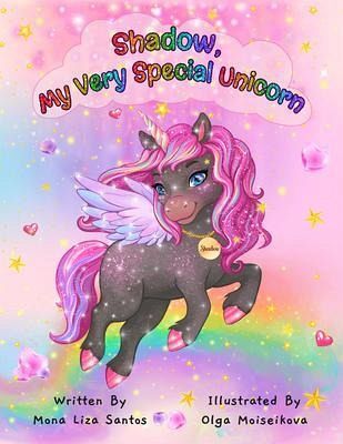 Shadow, My Very Special Unicorn (eBook, ePUB) Shadow, My Very Special Unicorn (eBook, ePUB)
