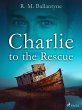 Charlie to the Rescue (eBook, ePUB) - Bild 1
